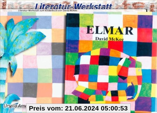 Literatur-Werkstatt: Elmar: Ab 1. Klasse